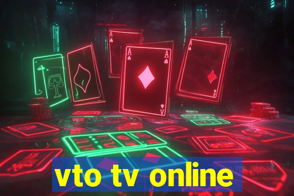 vto tv online